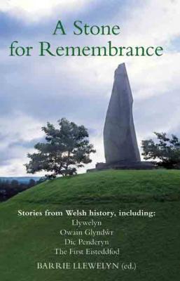 Llun o 'A Stone for Remembrance' 
                      gan Barrie Llewelyn
